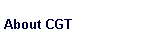 About CGT
